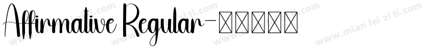Affirmative Regular字体转换